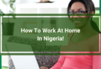 Good Paying Work from Home Jobs in Nigeria